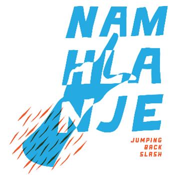 Jumping Back Slash – Namhlanje EP - Pollinate
