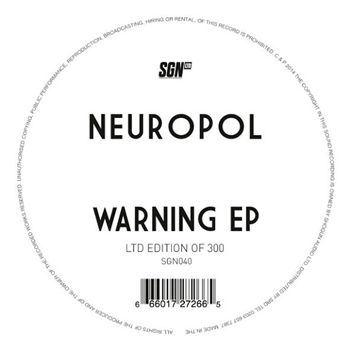 Neuropol - Warning EP - SGN:Ltd