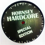 HORNSEY HARDCORE ~ TOUCHDOWN / CONTROL - HORNSEY HARDCORE