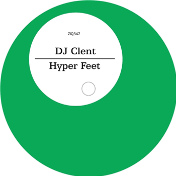 Dj Clent - Hyper Feet - Planet Mu