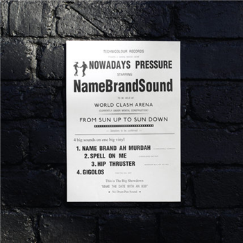 NameBrandSound - Nowadays Pressure - Technicolour