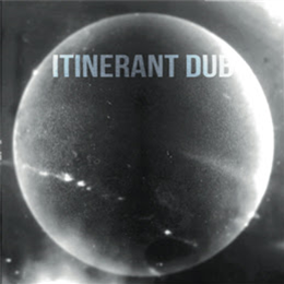 Itinerant Dubs - Non Material Space - Itinerant Dub