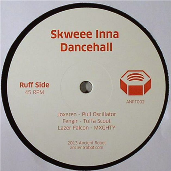 Skweee Inna Dancehall - Ancient Robot Records