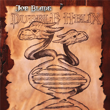 JOE BLADE - DUBBLE HELIX REMIXES - Trichome JOE BLADE - DUBBLE HELIX REMIXES - Trichome