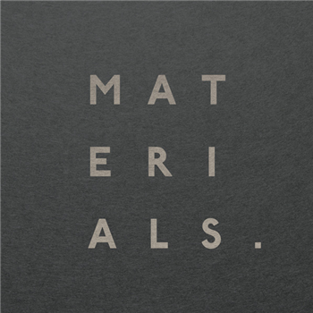 MAK & PASTEMAN - MATERIALS