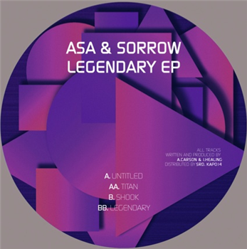 Asa & Sorrow - Legendary EP - Kapsize