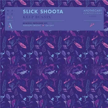 Slick Shoota - KEEP BUSSIN (12" Pink Vinyl) - Apothecary Compositions