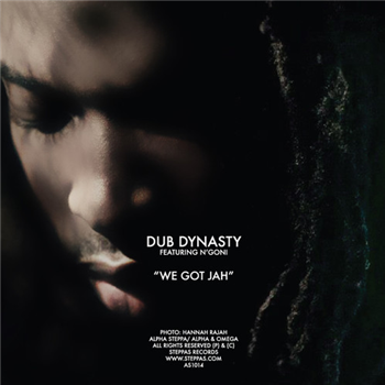 Dub Dynasty (Alpha & Omega Meets Alpha Steppa)  ft. Ngoni - We Got Jah (12") - Steppas