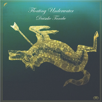 Daisuke Tanabe - Floating Underwater LP (2 X 10 LP) - Ki Daisuke Tanabe - Floating Underwater LP (2 X 10 LP) - Ki