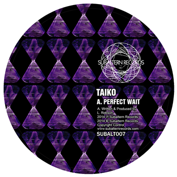 Taiko - Perfect Wait EP (Incl Biome Remix) - Subaltern Records