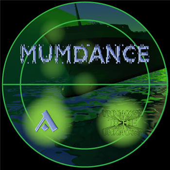 Mumdance - 20 LOCKED GROOVES - Unknown To The Unknown