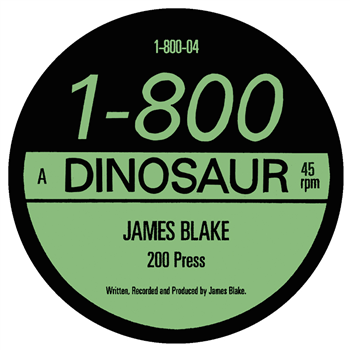 James Blake (12" + 7") - One Per-person - 1-800 Dinosaur