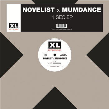 MUMDANCE X NOVELIST - 1 SEC EP - XL Recordings
