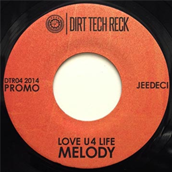 Jeedeci (Wajeed) - Love U 4 Life - Dirt Tech Rack