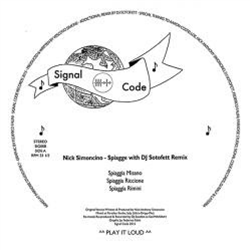 Nick Simoncino - Spiagge with Sotofett Remix - Signal Code