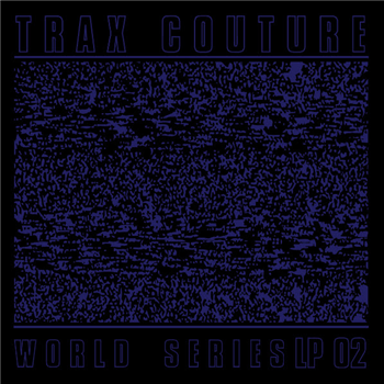 World Series LP02 - Va - Trax Couture