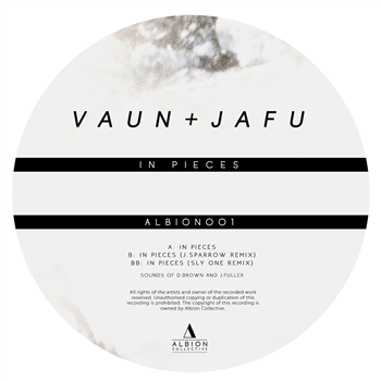 Vaun & Jafu - In Pieces (Incl J. Sparrow & Sly One Remix) - Albion Collective