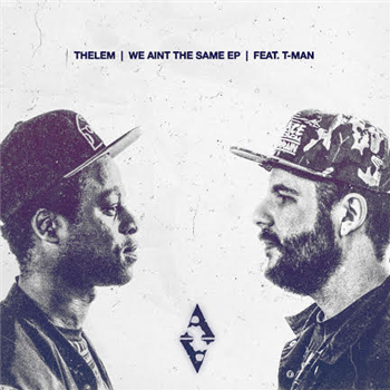Thelem - We Aint the Same EP (2 x 12") - Artikal Music