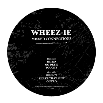 Wheez-ie - Missed Connections - Southern Belle