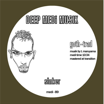 Goth-Trad - Re-press in black sleeve - Deep Medi Musik