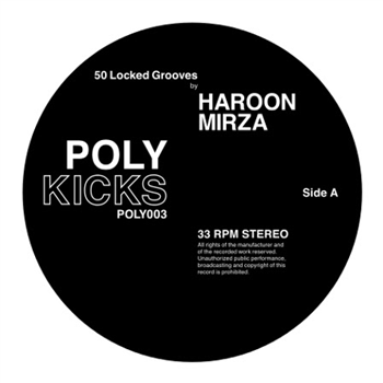 Haroon Mirza - 50 Locked Grooves (2 X 12") DJ TOOL - Poly Kicks
