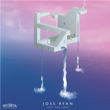 Joss Ryan - Lost for Love - Anti Social Records