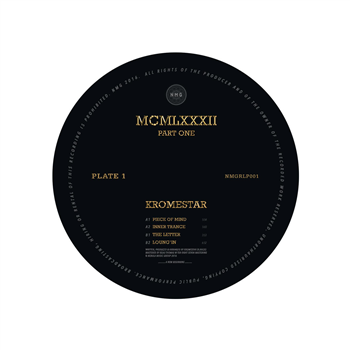 Kromestar - MCMLXXXII Part One - Nebula Music Group