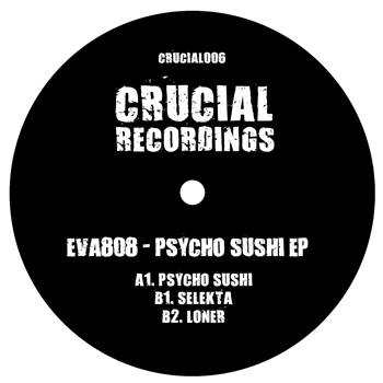 EVA808 - Crucial Recordings
