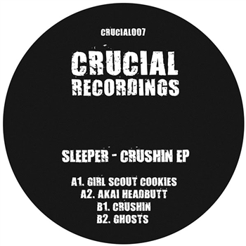Sleeper - Crushin EP - Crucial Recordings