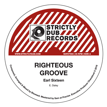 Earl 16 - Righteous Groove - STRICTLY DUB RECORDS Earl 16 - Righteous Groove - STRICTLY DUB RECORDS