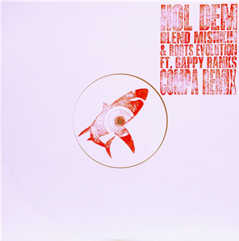 Blend Mishkin & Roots Evolution Ft. Gappy Ranks – Hol Dem (Compa Remix) - Nice Up!