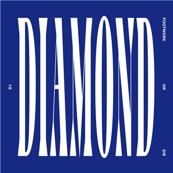 DJ Diamond - Footwork Or Die - Duck N Cover DJ Diamond - Footwork Or Die - Duck N Cover