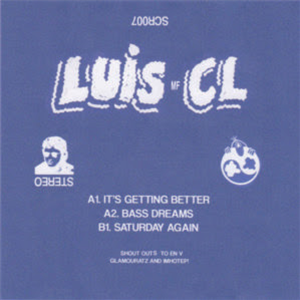 LUIS CL - ITS GETTING BETTER - SUPERCONSCIOUS RECORDS