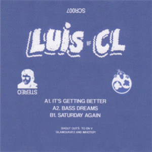 LUIS CL - ITS GETTING BETTER - SUPERCONSCIOUS RECORDS LUIS CL - ITS GETTING BETTER - SUPERCONSCIOUS RECORDS
