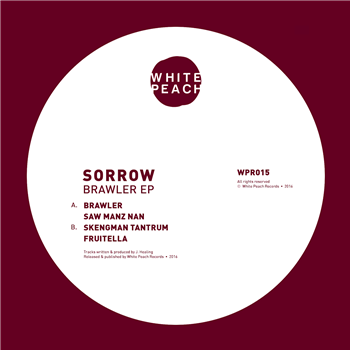 Sorrow - Brawler EP - White Peach Records
