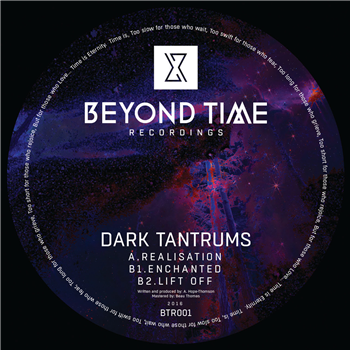 Dark Tantrums - Realisation - Beyond Time Recordings