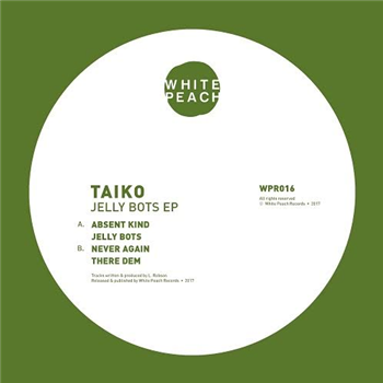 Taiko - Jelly Bots - White Peach Records