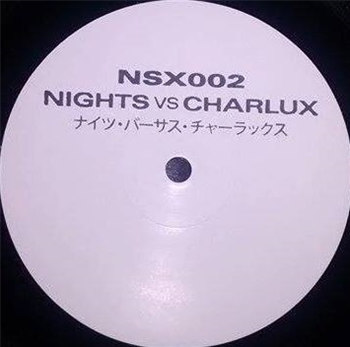 Nights VS Charlux - NSX