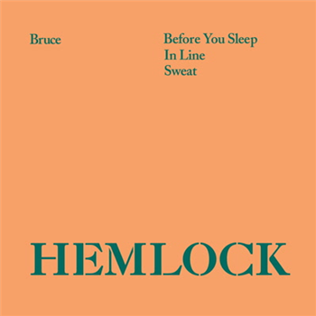 Bruce - HEK027 - Hemlock Recordings