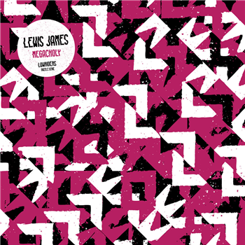 Lewis James - Megacholy - Lowriders Recordings Lewis James - Megacholy - Lowriders Recordings