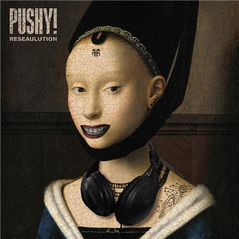 Pushy! - Reseaulution - Kiosk Records