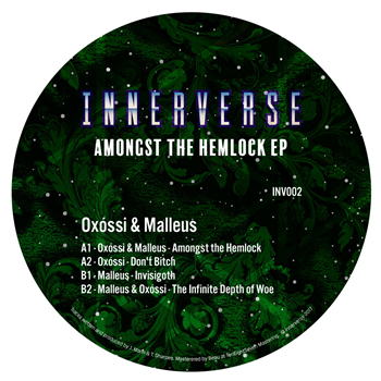 Oxóssi & Malleus - Amongst the Hemlock EP - Innerverse
