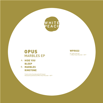 Opus - Marbles EP - White Peach Records