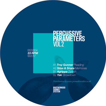Percussive Parameters Vol 2 - Va - BROTHERHOOD SOUND SYSTEM RECORDS Percussive Parameters Vol 2 - Va - BROTHERHOOD SOUND SYSTEM RECORDS