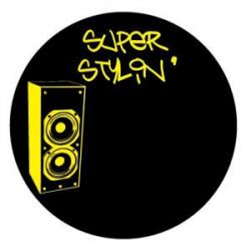 Unknown artists - Superstylin Remixes - Not On Label