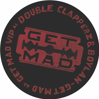 Double Clapperz & Boylan - Get Mad EP - Ice Wave Records