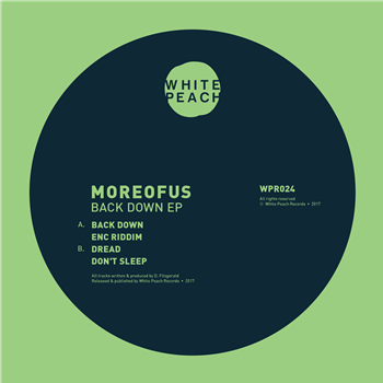 MOREOFUS - Back Down EP  - White Peach Records