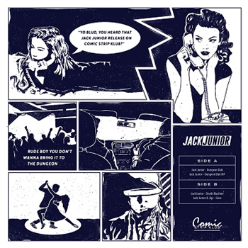 Jack Junior - Dungeon Dub EP - Comic Strip Klub Jack Junior - Dungeon Dub EP - Comic Strip Klub