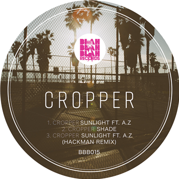 Cropper - Sunlight EP - Blah Blah Blah Records