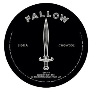 
FALLOW / DJ CHALICE - Fallow & Chalice EP   - Chow Down